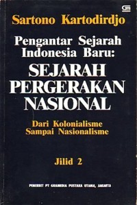Image of Pengantar Sejarah Indonesia Baru : Sejarah Pergerakan Nasional