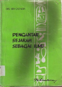 Pengantar Sejarah sebagai Ilmu