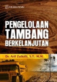 Pengelolaan Tambang Berkelanjutan