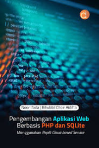 Image of Pengembangan Aplikasi Web Berbasis PHP dan SQLite