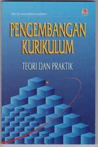 Pengembangan Kurikulum Teori Dan Praktek