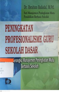 Peningkatan Profesionalisme Guru Sekolah Dasar