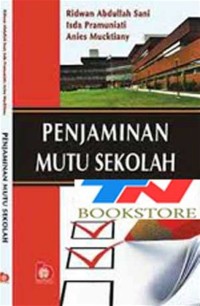 Penjaminan  Mutu Sekolah