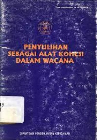 Penyulihan sebagai Alat Kohesi