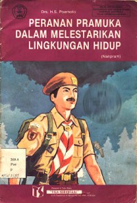 Peranan Pramuka Dalam Melestarikan Lingkungan Hidup