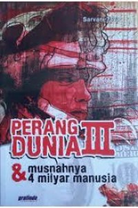 Image of Perang Dunia III & Musnahnya 4 Milyar Manusia