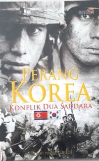 Perang Korea Konflik dua Saudara