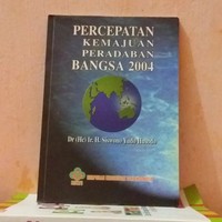 Percepatan Kemajuan Peradaban Bangsa 2004