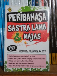 Peribahasa Sastra Lama & Majas