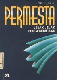 PERMESTA Jejak-Jejak Pengembaraan