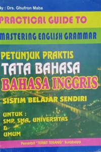 Petunjuk Praktis Tata Bahasa Bahasa Inngris