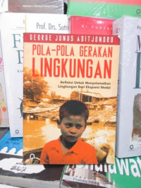 Pola-Pola Gerakan Lingkungan