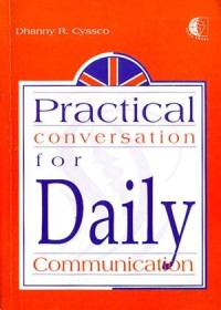 Practical Conversation For Daily Communication