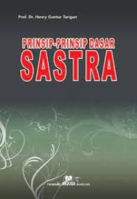 Prinsip-Prinsip Dasar Sastra