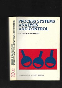 Process Systems Analysis and Control