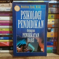 Psikologi Pendidikan Dengan Pendekatan Baru