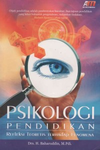 Image of Psikologi Pendidikan: Refleksi Teoretis terhadap Fenomena