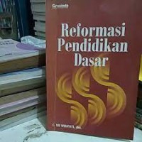 Reformasi Pendidikan Dasar