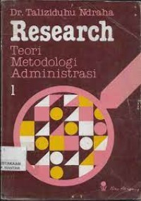 Research Teori Metodologi Administrasi