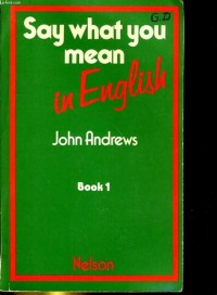 Image of Say What You Men in English