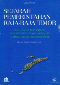 Sejarah Peerintahan Raja-Raja Timor