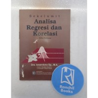 Sekelumit Analisa Regresi Dan Korelasi