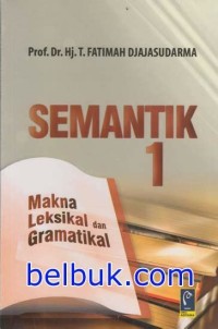 Semantik 1 Makna Leksikal dan Gramatikal