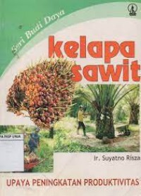 Seri Budi Daya Kelapa Sawit