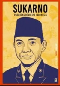 Seri Buku Tempo : Sukarno