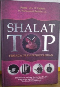 SHOLAT TOP : terjaga oleh pengetahuan