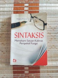 Sintaksis Memahami Satuan Kalimat Perspektif Fungsi