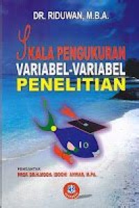 Skala Pengukuran Variabel-Variabel Penelitian