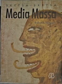 Image of Sketsa-Sketsa Media Massa
