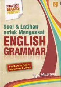 Soal & Latihan untuk Menguasai ENGLISH GRAMMAR