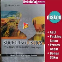 Sociolinguistics : Study Of Societies Languages