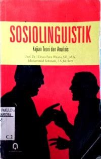 Image of Sosiolinguistik Kajian teori dan analisis