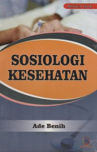 Image of Sosiologi Kesehatan