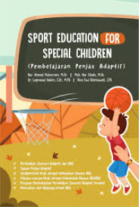 Image of Sport Education For Special Children: Pembelajaran Penjas Adaptif