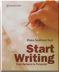 Start Writing from Sentence to Paragraph