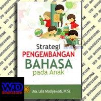 Strategi Pengembangan bahasa Pada Anak