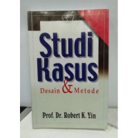 Studi Kasus Desain & Metode