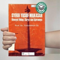 Image of Syekh Yusuf Makasar Riwayat Hidup, Karya dan Ajarannya