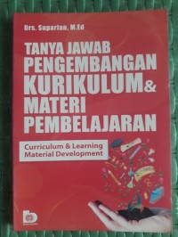 Tanya Jawab Pengembangan Kurikulum & Materi Pembelajaran