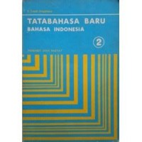 Image of Tatabahasa Baru Bahasa Indonesia
