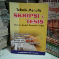 Image of Teknik Menulis Skripsi & Tesis Disertai Contoh Proposal Skripsi