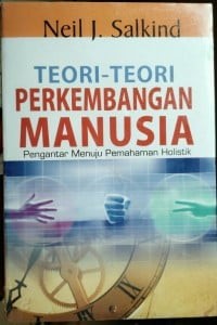 Teori-Teori Perkembangan Manusia