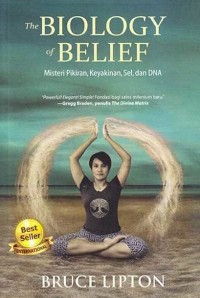 The Biology Of Belief