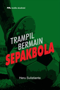 Image of Trampil Bermain Sepakbola