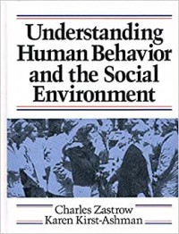 Understanding Human Behavior and the Social  Environment