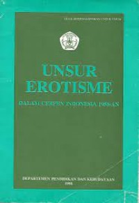 Unsur Erotisme dalam Cerpen Indonesia 1950-an